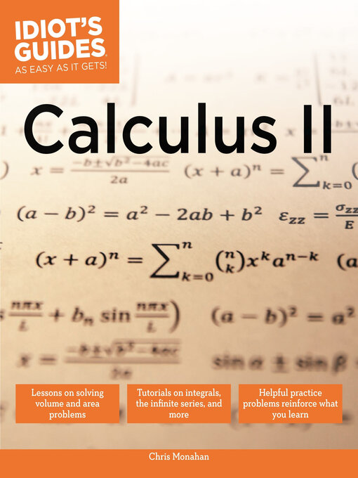 Title details for Idiot's Guides - Calculus II by Chris Monahan - Available